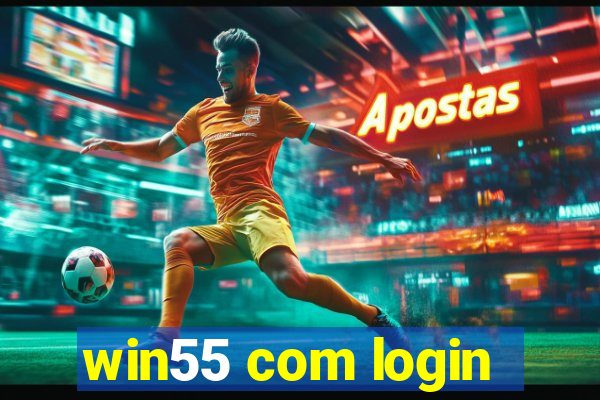 win55 com login